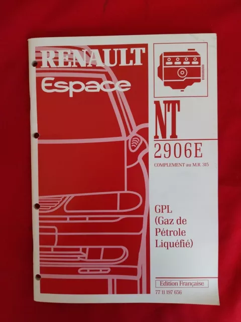 Manuel Reparation atelier Renault ESPACE 3 III NT 2906 E GPL Revue Technique