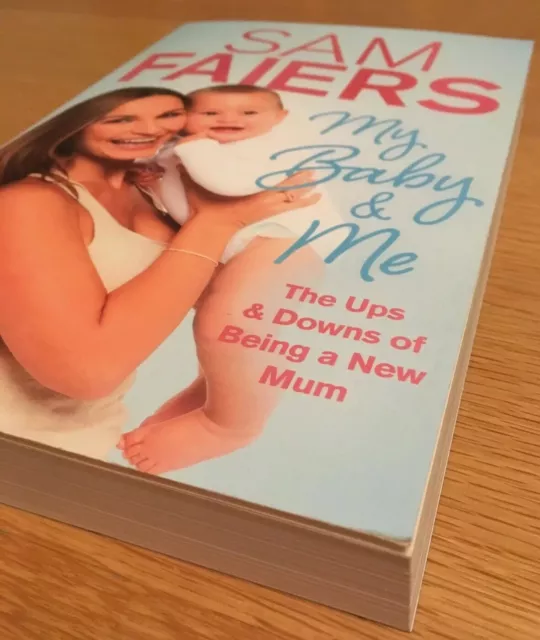 My Baby & Me by Sam Faiers (Paperback) 3