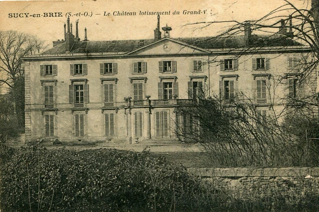 Carte SUCY EN BRIE Le château lotissement du Grand Val