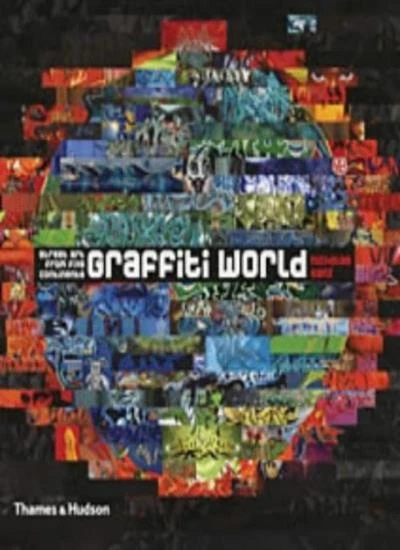 GRAFFITI WORLD: STREET Art from Five Continents (Street Graphics £5.90 ...