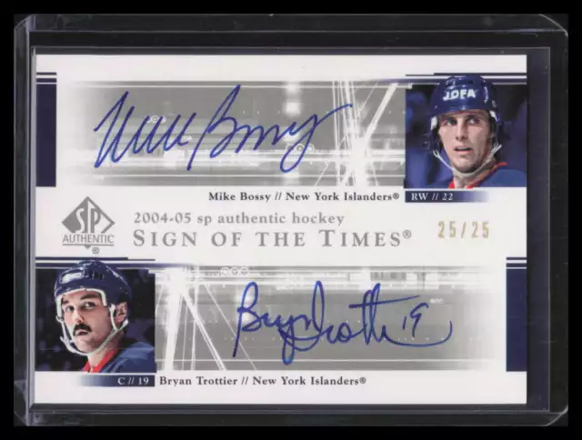 2004 SP Authentic Sign of the Times DSBT Trottier Mike Bossy Dual Auto 25/25