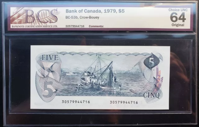 1979 Bank of Canada $5 Crow & Bouey Signature BCS CH.UNC64 Original BC-53b (3)