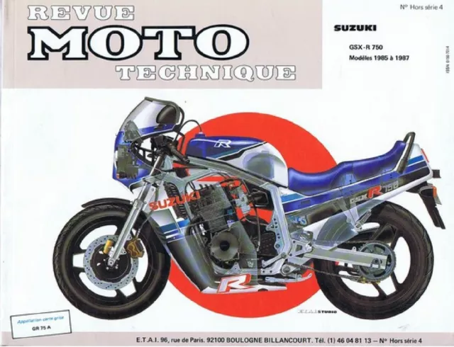 ▄▀▄ REVUE MOTO TECHNIQUE SUZUKI GSX-R 750 de 1985 à 1987 - RMT HS04 ▄▀▄ 2