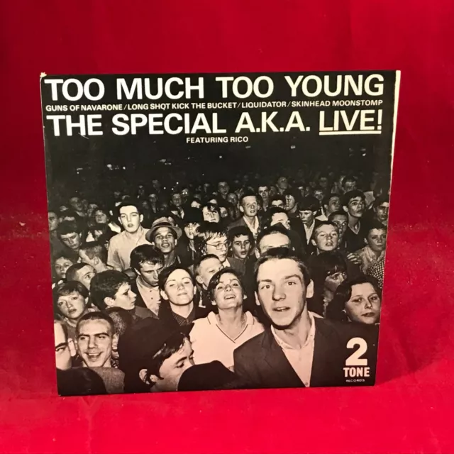 The Special aka Live EP 1980 UK 7" Vinyl Single SPECIALS Too Much Too Young 45