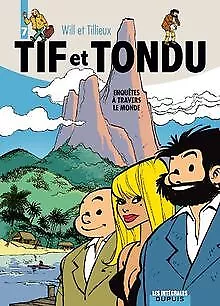 Tif et Tondu, l'intégrale tome 7 : Enquêtes à trave... | Buch | Zustand sehr gut