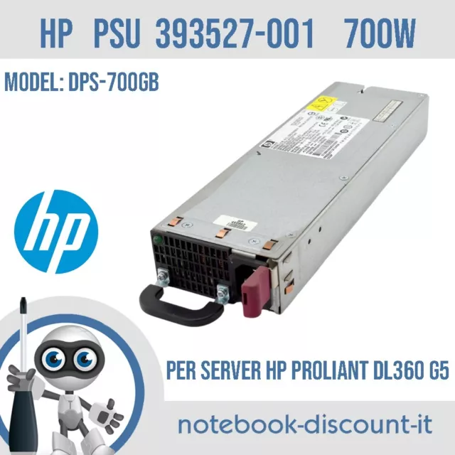 Alimentatore HP 393527-001  PSU  per SERVER PROLIANT DL360 G5  700w  DPS-700gb