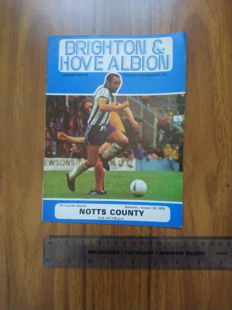 Brighton & Hove Albion v Notts County programme FA Cup 4th Round 28/1/1978. VGC.