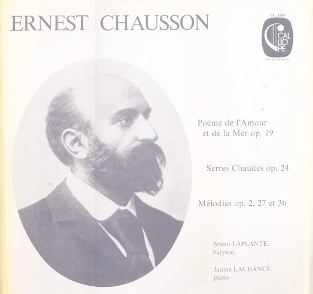 Ernest CHAUSSON, B Laplante, J Lachance POEME DE L'AMOUR ET DE LA MER ... LP 33t