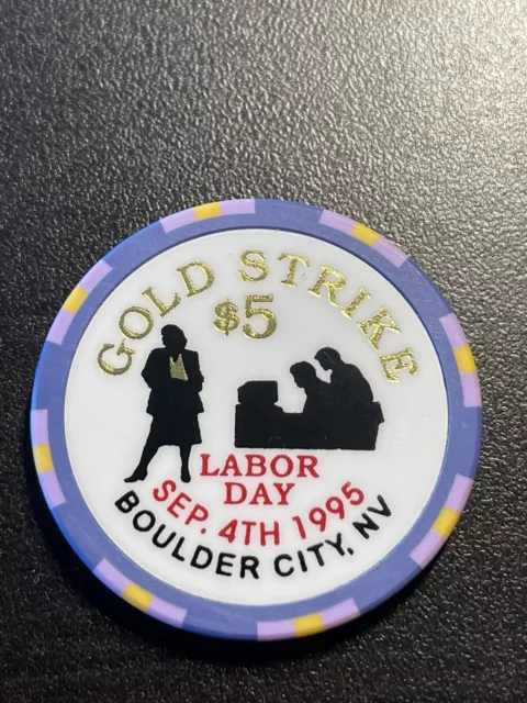 $5 Gold Strike Labor Day 1995 Boulder City NV Casino Chip