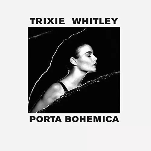 Porta Bohemica, Trixie Whitley, Audio CD, Neuf, Gratuit