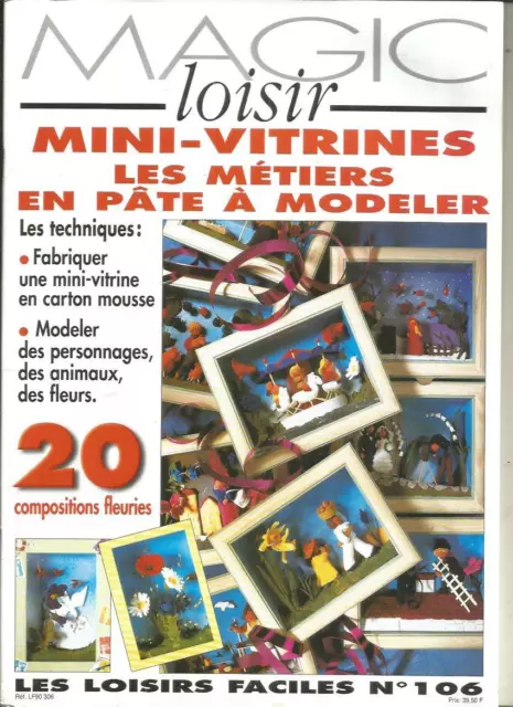 Magic Loisir N°106 Mini-Vitrines : Les Metiers En Pate A Modeler