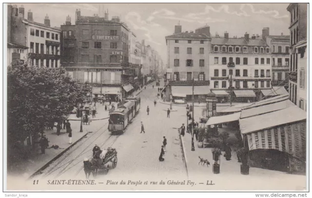 CPA - Saint-Etienne - Place du Peuple and rue du Général Foy