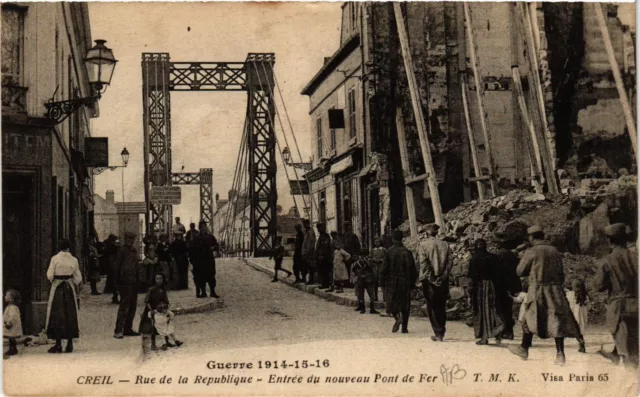 CPA CREIL - Rue de la Republique - entrance to the new Iron Bridge (423530)