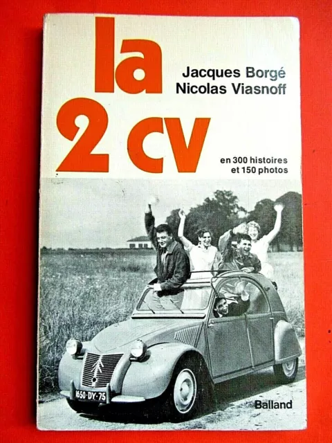 La 2 cv par Jacques Borgé et Nicolas Viasnoff