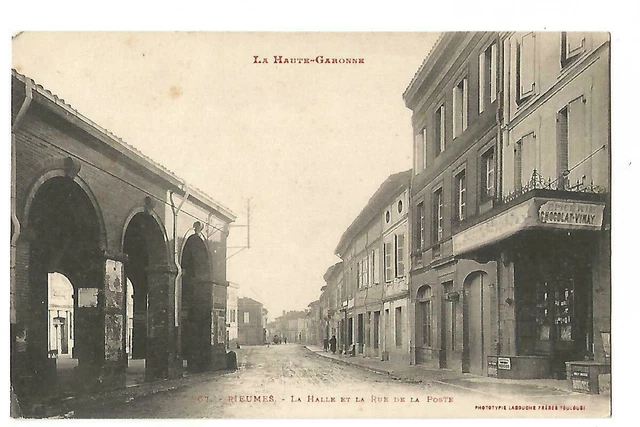 31  Rieumes  La Halle Et Rue De La Poste