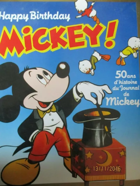 HAPPY BIRTHDAY MICKEY 50 ans d'histoire du journal de Mickey France loisirs