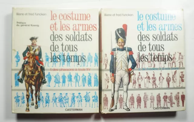 Le Costume et les Armes des Soldats de Tous les Temps 2 Vols Military Uniforms