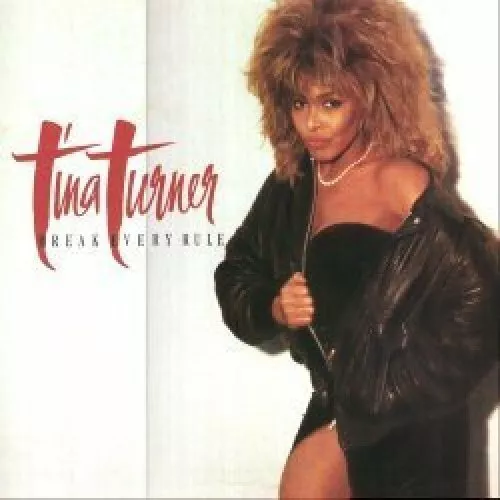 Tina Turner [LP] Break every rule (1986)