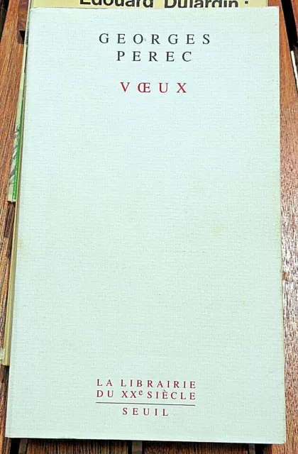 Perec/Voeux/Ed Du Seuil/1982/Oulipo