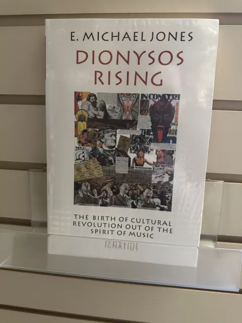 Dionysos Rising : The Birth of Cultural Revolution Out of the Spirit of Music by
