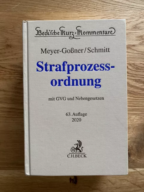 Meyer-Goßner/Schmitt StPO Strafprozessordnung Kommentar 63. Auflage 2020