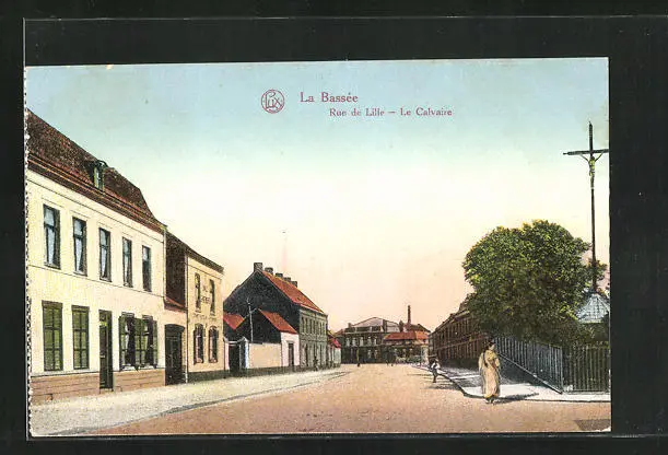 CPA La Bassée, Rue de Lille, Le Calvaire 1916