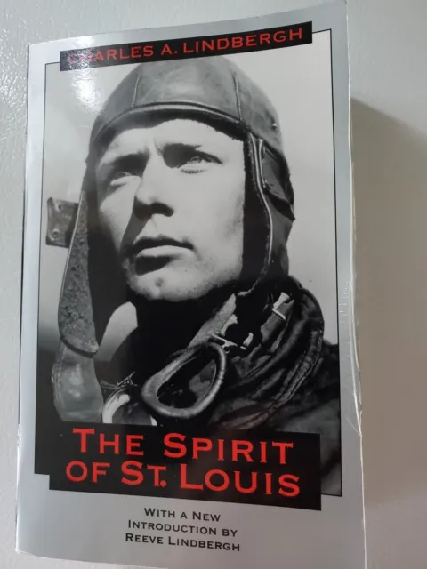 (Signed Copy) Charles Lindbergh Spirit Of St. Louis