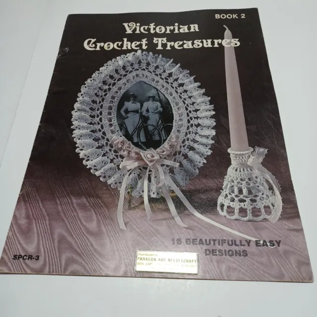 Victorian Crochet Treasures Book 2 instructions for 16 Patterns 1985 Vintage