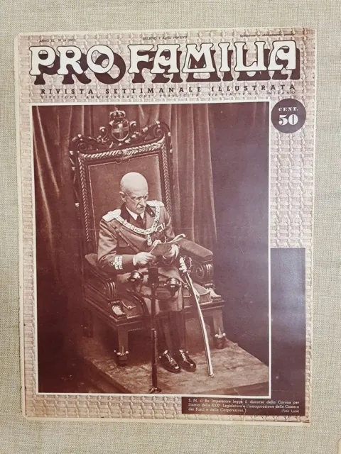 Copertina Pro Familia 1939 Re Vittorio Emanuele III di Savoia Camera dei Fasci