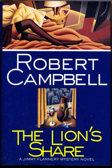 The Lion's Share by Robert Campbell Hardcover (1996)