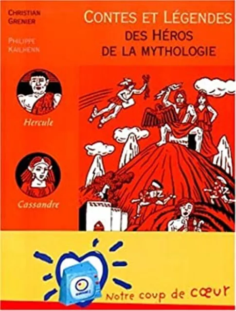 Prinzessin Und Légendes Des Héros De La Mythologie Philippe Kailhenn