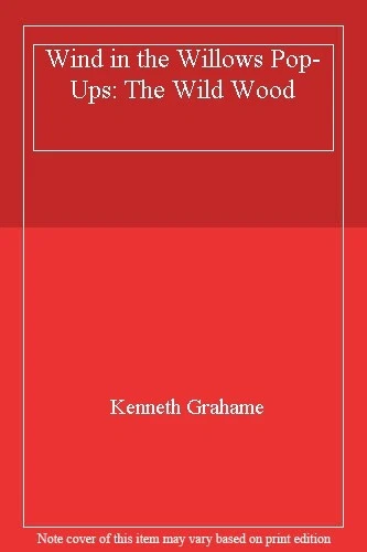 WIND IN THE Willows Pop-Ups: The Wild Wood By Kenneth Grahame EUR 3,45 ...