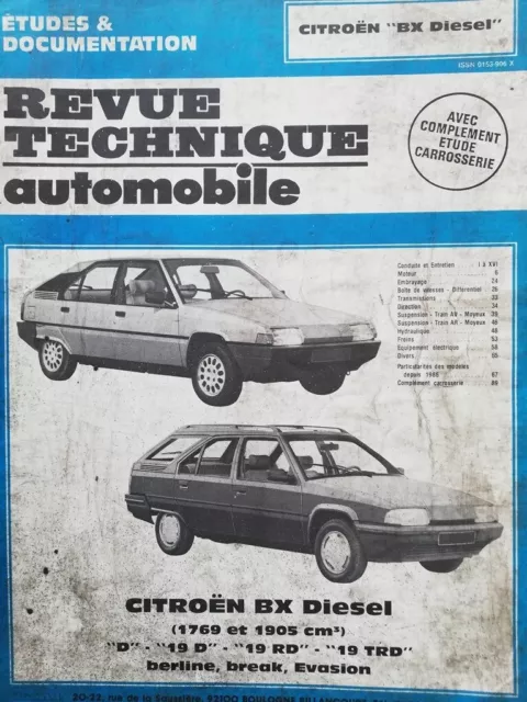 Revue technique CITROEN BX DIESEL RTA CIP 4454 1769/1905 cm3 D 19D RD TRD etc