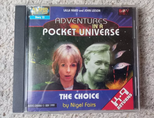 'Adventures in a Pocket Universe: The Choice' 'Doctor Who' spin-off audio (BBV)