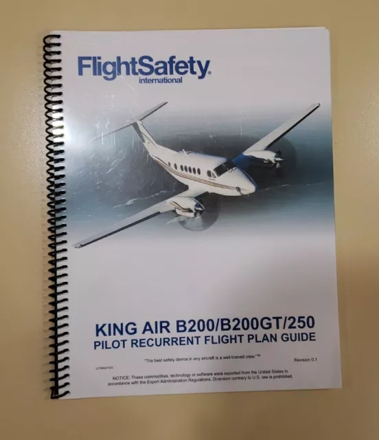 FLIGHT SAFETY King Air B200/B200GT/250 Pilot Recurrent Flight Plan Guide