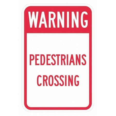 Lyle T1-1629-Hi_12X18 Pedestrian Crossing Traffic Sign, 18 In H, 12 In W,