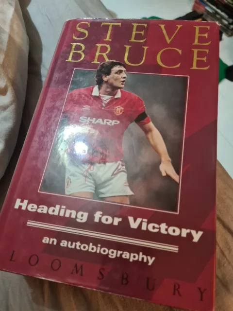 Steve Bruce Heading For Victory Autographed Book