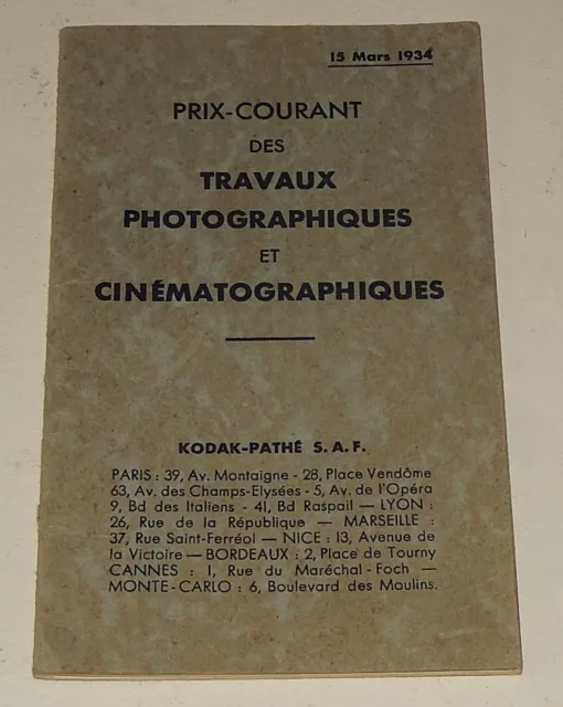 KODAK 1934 : Prix Courants des Travaux PHOTOGRAPHIQUES et CINEMATOGRAPHIQUES