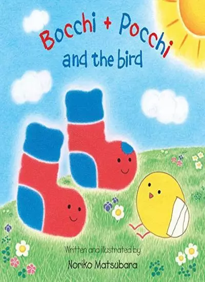 Bocchi and Pocchi and the Bird (Bocchi & Pocchi),Noriko Matsubar