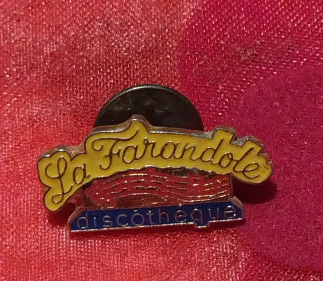 Pins Pin's Badge Boite de Nuit Vintage DISCOTHEQUE LA FARANDOLE Pub Collection