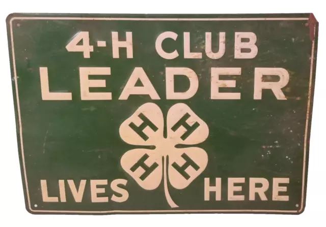 Vintage 1950-60s Original Embossed Green Metal Sign 4-H Club Leader Lives Here