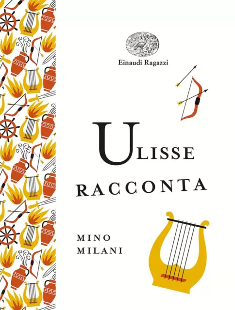 9788866566823 Ulisse racconta - Mino Milani,Amalia Mora