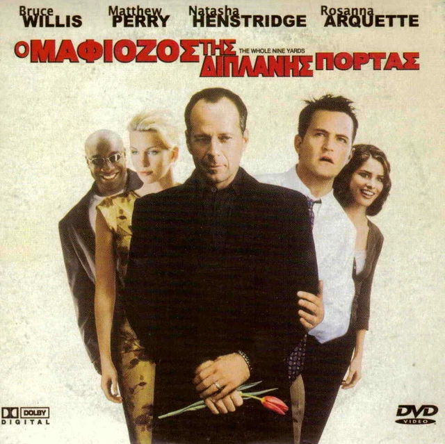 THE WHOLE NINE YARDS (Bruce Willis, Matthew Perry, Rosanna Arquette