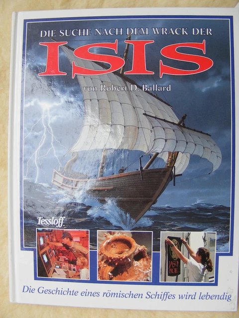 Kinderbuch Die Suche nach der ISIS Robert Ballard Wrack Schiff Tessloff Bergung
