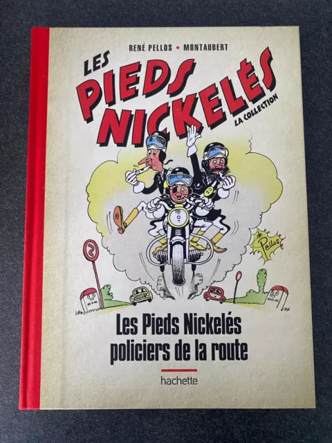 BD " Les Pieds Nickelés policiers de la route " Collection Hachette N°61 / 1960