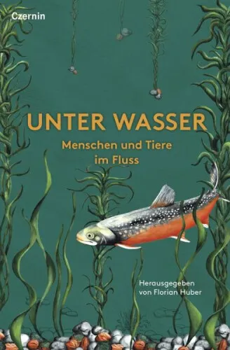 Unter Wasser|Herausgegeben:Huber, Florian|Gebundenes Buch|Deutsch