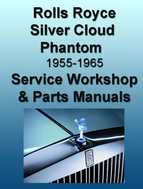 Rolls Royce SILVER CLOUD Bentley PARTS & SERVICE Manual -9- Complete MANUALS CD
