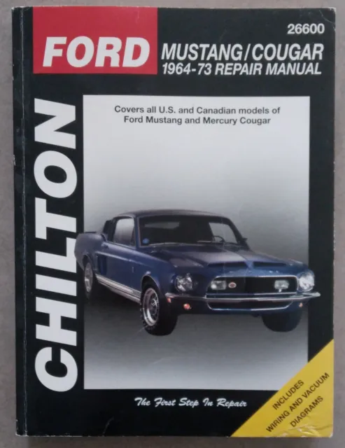 Manuel CHILTON 26600 Mustang Cougar 1964 to 1973 Repair Manual