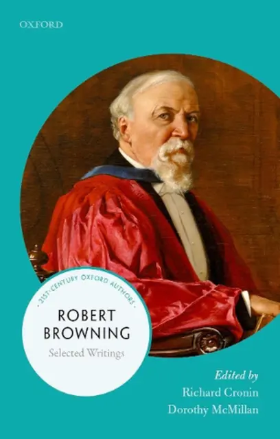 Robert Browning: Selected Writings by Richard Cronin (English) Paperback Book