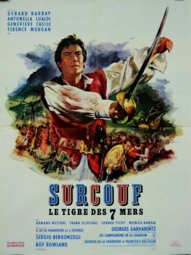 Gérard Barray Antonella Lualdi SURCOUF LE TIGRE DES 7 MERS Roy Rowland 60x80